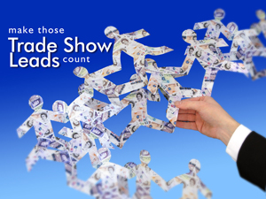 Follow up Trade Show Leads for Maximizing Trade Show ROI